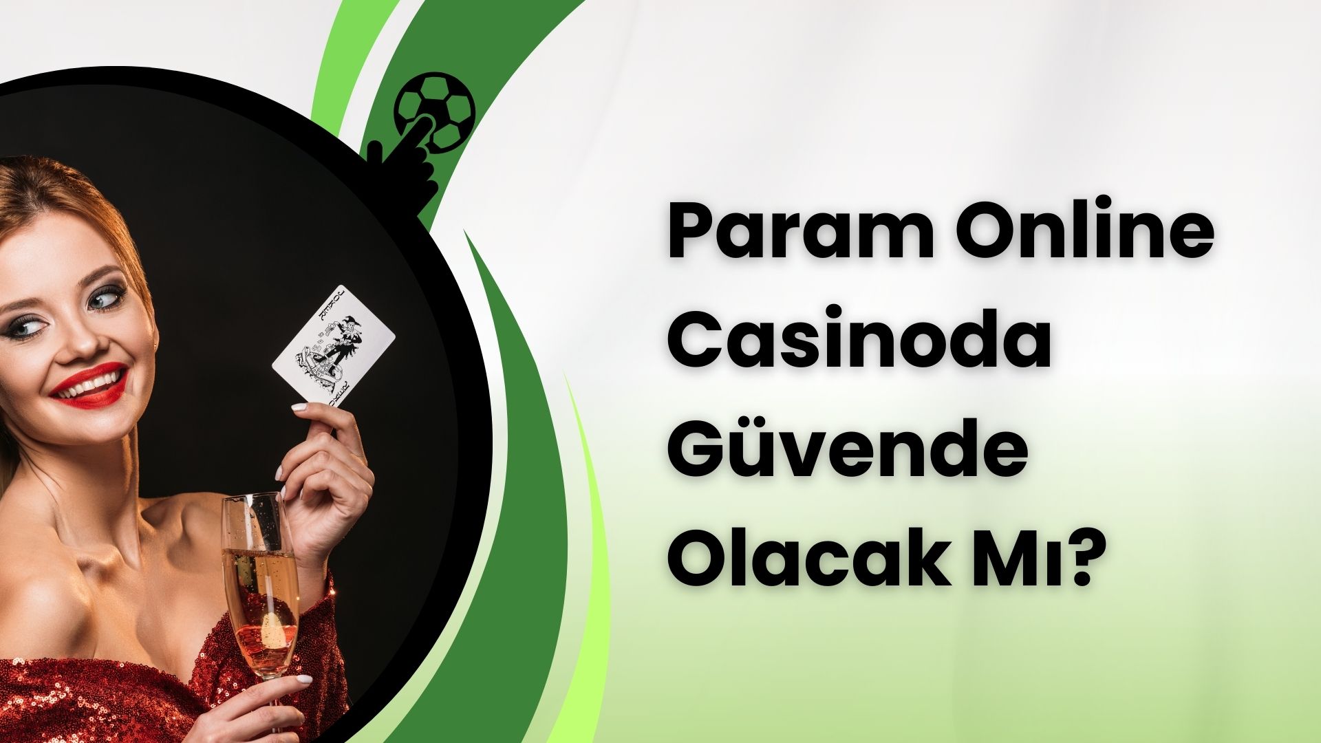 Param Online Casinoda Güvende Olacak Mı